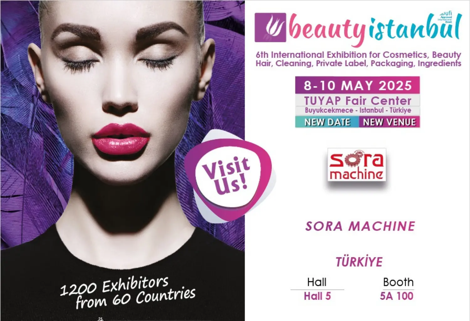 Sora Machine | Sora Machine at Beauty Istanbul 2025 – Hall 5A / Stand 100